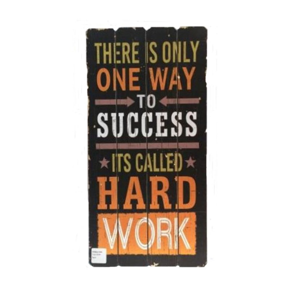 There Is Only One Way To Success Wood Wall Art